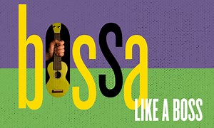 Ukulele Lesson: Bossa Nova Like a Boss! | Ukulele Magazine