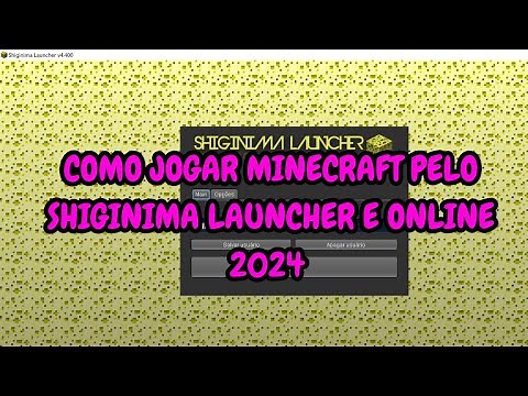 COMO JOGAR MINECRAFT PELO SHIGINIMA LAUNCHER ONLINE EM 2024 #MINECRAFT #MINE #2024