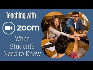 Zoom-What your students need to know to make a session work