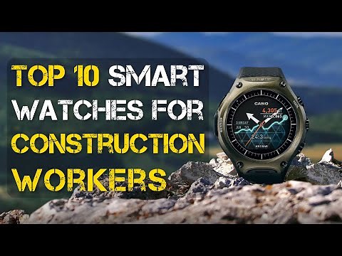 Top 10 Best Smartwatch for Construction Workers