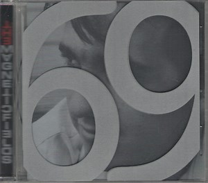 The Magnetic Fields - 69 Love Songs Vol. 1