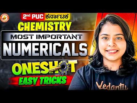 2nd PUC Chemistry Most Important Numericals 🔥 | One Shot Revision | Easy Tricks | Rithika Ma’am