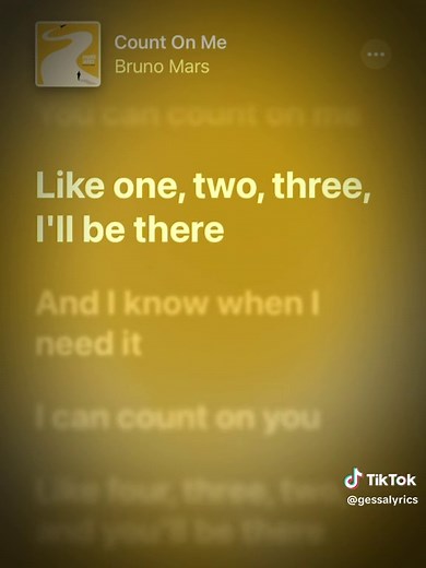 Count on Me by Bruno Mars: Full Song Lyrics