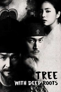Tree with Deep Roots (2011) - TV Show
