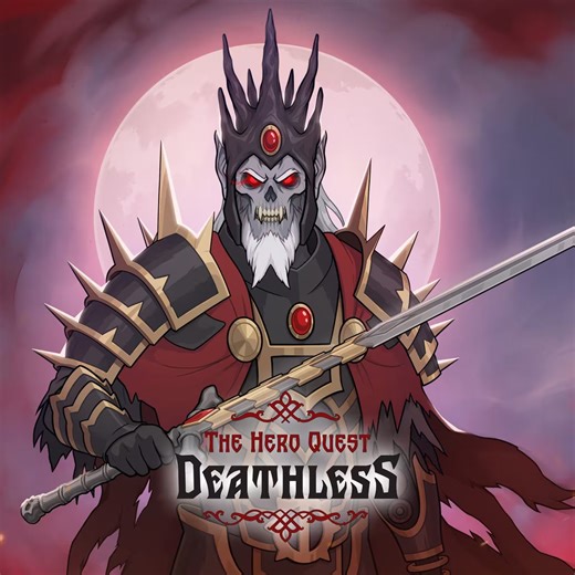 Deathless. The Hero Quest