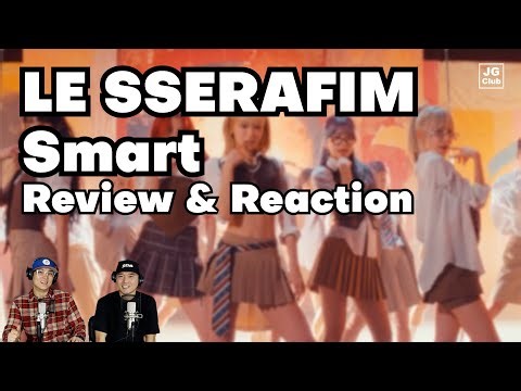 LE SSERAFIM - Smart [Review & Reaction by K-Pop Producer & Choreographer]