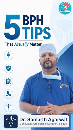 5 Tips for BPH Patients That Actually Work | Dr. Samarth Agarwal #shorts