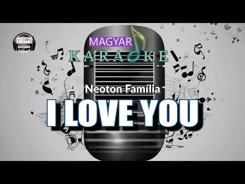 🎤 Neoton Família - I Love You (KARAOKE)