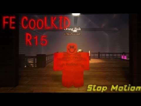 FE C00LKID ANIMATION R15 SCRIPT (PASTEBIN 2026) NO KEY