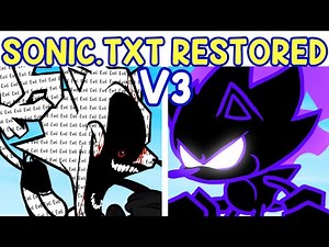 Friday Night Funkin': VS Sonic.TXT (Documic V3 Restored) | FNF Mod/Canned Build