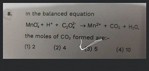 In the balanced equation MnO4 + H+ + C₂O →Mn2+ + CO2 + H2O, the... | Filo