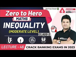 Inequality (Class 2) | Moderate Level | Maths | Adda247 Banking Classes | Lec-46