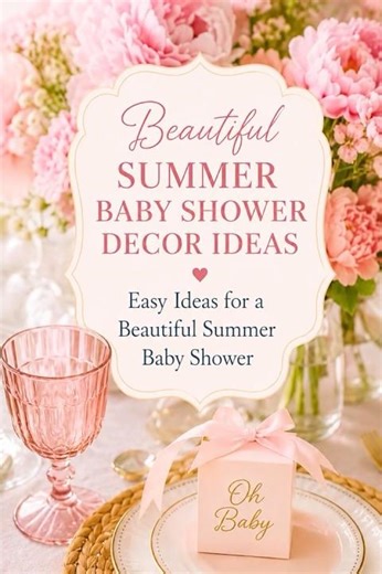Easy Ideas for a Beautiful Summer Baby Shower | Themes, Decor & Invitation Inspiration