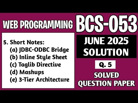 P6- Q. 5 | BCS 053 June 25 Solution | BCS053 Solved Question Paper | Bcs53 Important Questions