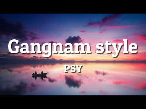 PSY - Gangnam style (Lyrics with English meaning)