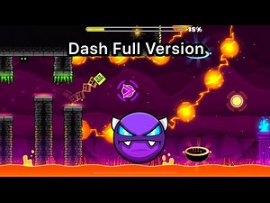 Geometry Dash 2.2 - Dash (Full Version) 100%