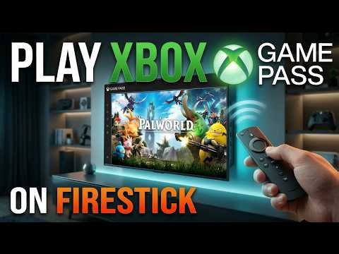 How To Play XBOX Game Pass On Firestick (2026) - Simple Breakdown