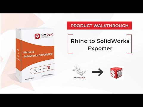 How to export Rhino model to SolidWorks | Revit to Rhino Exporter Product Walk-through Video