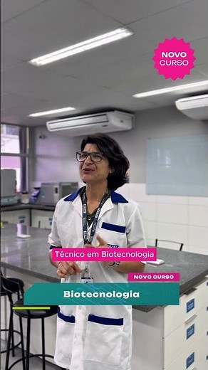 TÉCNICO É QUEM FAZ - BIOTECNOLOGIA