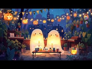 Cute Ghost Session 👻 Dreamy Halloween Lofi Mix for Soft October 🎃 Lofi Radio & Spooky Chillhop Beats