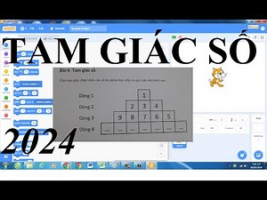 Lập Trình Scratch GIẢI ĐỀ THI TIN HỌC TRẺ 2024 | PHẦN 2 GIẢI BÀI TAM GIÁC SỐ | VDD SHOA