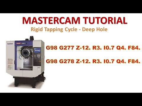 MasterCAM Tutorial #122 | Center Drill, Peck Drill, Rigid Tapping Cycle Operation