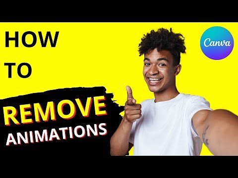 How to Remove Animations in Canva — Quick Guide