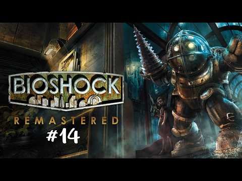 Let's Nostalgia Bioshock Remastered #014 In the Realm of Sander Cohen