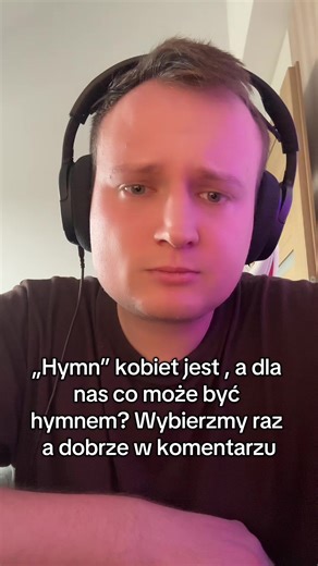 Hymn kobiet i nasze wybory