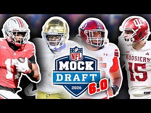 2026 NFL First Round Mock Draft For All 32 Picks: 6.0 (THE DRAFT IS SET!)