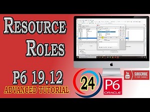 How to Create and Assign Resource Roles | Primavera P6 | 19.12 | Advanced Tutorial