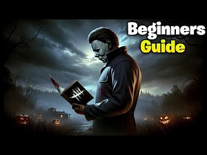 Beginner's Guide to Dead by Daylight 2024 - DBD Tips & Tricks How to Play