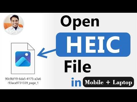 How to open HEIC File In Windows & Android 😊 | HEIC File Not Opening😒