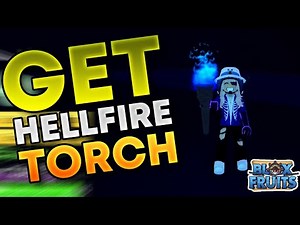 How To Get Hellfire Torch in Blox Fruits