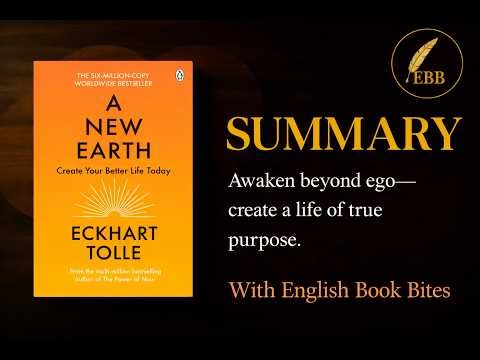 A New Earth😘: How to Transform Your Life and Find True Purpose | Eckhart Tolle🙌