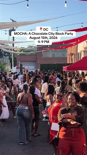 MOCHA: A Chocolate City Block Party in DC — August 15, 2026