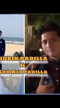 ROBIN PADILLA & Son ALI PADILLA