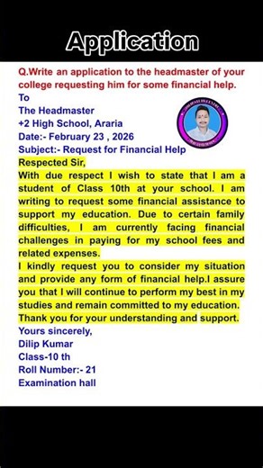 Write an application to the headmaster of your college requesting him for some financial help.