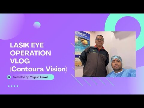 Eye Operation Vlog | Cost | Lasik Operation | Contoura Vision | ICL | Vlog | Real Life Experience