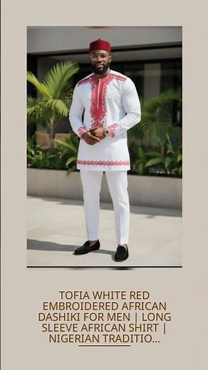 Tofia White Red Embroidered African Dashiki for Men | Long Sleeve African Shirt | Nigerian Tradit...