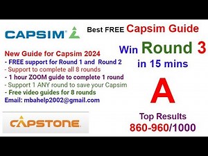 Capsim Guide [Capstone 2024] - Capstone - The Best Capsim Guide with Helpful Capsim Tips - Round 3