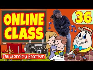 Online Class #36 for Kids  Funky Nursery Rhymes  Brain Breaks  Kids Songs by The Learning Station - Videos For Kids