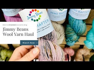 Jimmy Beans Wool Yarn Haul