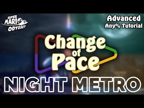 Change of Pace: Night Metro | SMO Tutorial