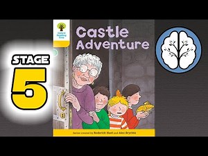 【リスニング上達】Castle adventure. Oxford reading tree (stage 5)