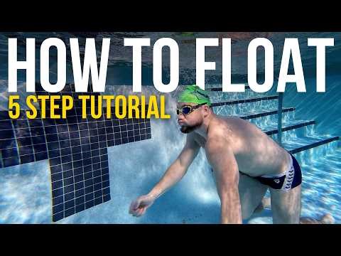 How to float in 5 steps