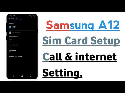 Samsung A12 Sim Card Setup Calling And internet Setting