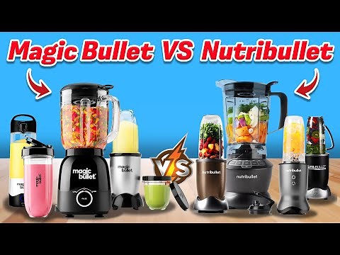 Magic Bullet vs Nutribullet: Battle Of The Bullet Blenders