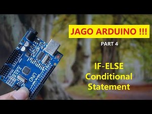 JAGO ARDUINO !!! Running Led - IF THEN ELSE Conditional Statement || Lesson 4