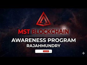 MST BLOCKCHAIN AWARENESS PROGRAM RAJAHMUNDRY